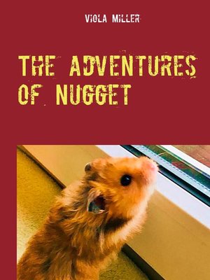 cover image of The Adventures of Nugget